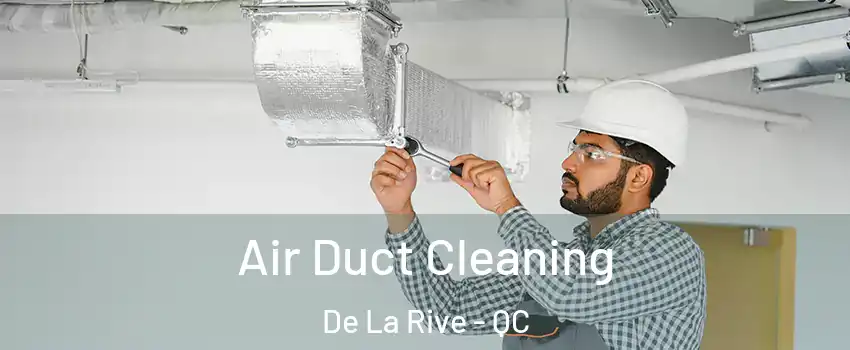  Air Duct Cleaning De La Rive - QC