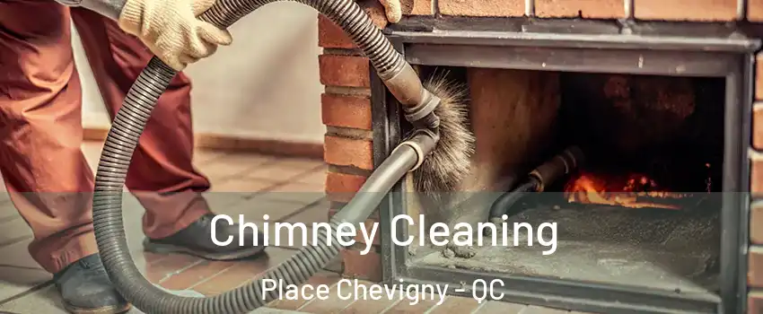  Chimney Cleaning Place Chevigny - QC