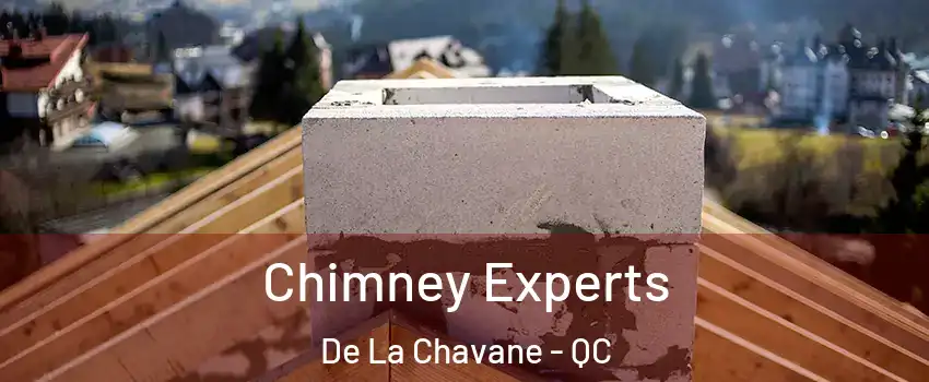  Chimney Experts De La Chavane - QC