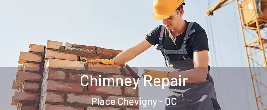  Chimney Repair Place Chevigny - QC