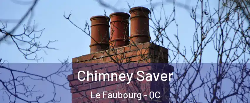  Chimney Saver Le Faubourg - QC
