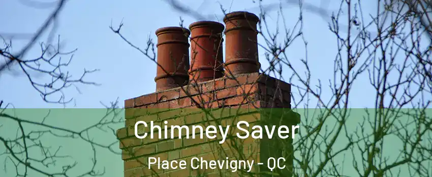  Chimney Saver Place Chevigny - QC