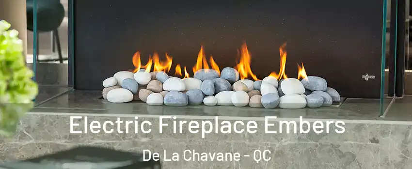  Electric Fireplace Embers De La Chavane - QC