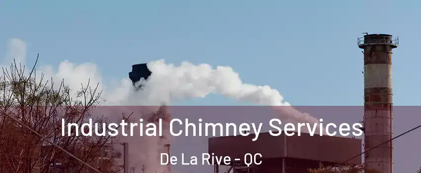  Industrial Chimney Services De La Rive - QC