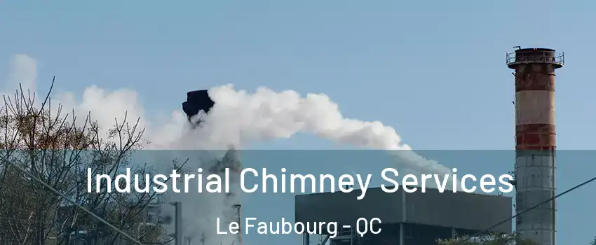 Industrial Chimney Services Le Faubourg - QC