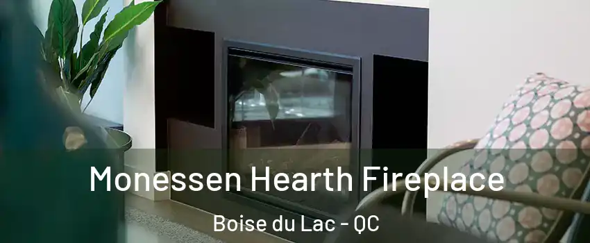  Monessen Hearth Fireplace Boise du Lac - QC