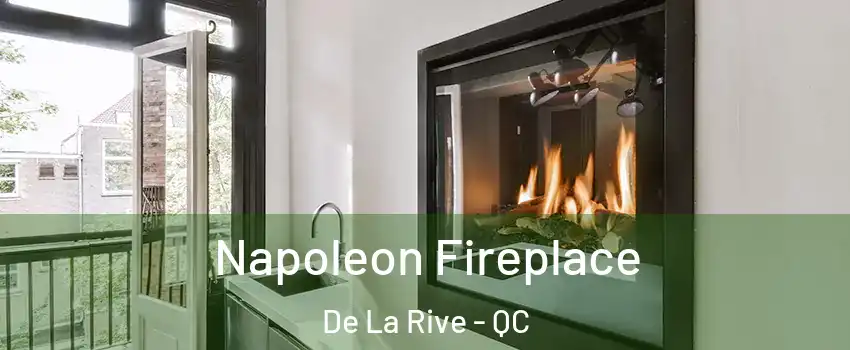  Napoleon Fireplace De La Rive - QC