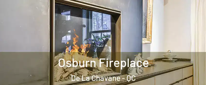  Osburn Fireplace De La Chavane - QC
