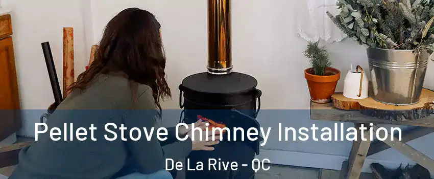  Pellet Stove Chimney Installation De La Rive - QC